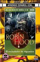 Couverture du livre « Robin Hood y el recaudador de impuestos » de Cecilia Bembibre et Noemi Camara aux éditions Edinumen