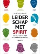 Couverture du livre « Leiderschap met spirit - Management met een menselijk gelaat » de Rene Stockman aux éditions Uitgeverij Lannoo