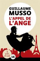 Couverture du livre « L'appel de l'ange » de Guillaume Musso aux éditions A Vue D'oeil