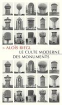Couverture du livre « Le culte moderne des monuments ; sa nature et ses origines » de Alois Riegl aux éditions Allia