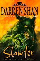 Couverture du livre « Slawter (The Demonata, Book 3) » de Darren Shan aux éditions Epagine