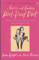 Couverture du livre « Neris and india's idiot-proof diet: from pig to twig » de Knight & Thomas aux éditions Adult Pbs