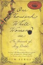 Couverture du livre « One Thousand White Women » de Jim Fergus aux éditions St Martin's Press