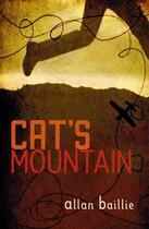 Couverture du livre « Cat's Mountain » de Baillie Allan aux éditions Penguin Books Ltd Digital