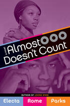 Couverture du livre « Almost Doesn't Count » de Parks Electa Rome aux éditions Penguin Group Us