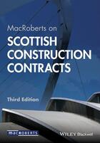 Couverture du livre « MacRoberts on Scottish Construction Contracts » de N.C. aux éditions Wiley-blackwell