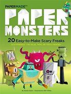 Couverture du livre « Paper monsters » de Papermade aux éditions Powerhouse