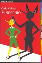 Couverture du livre « Les aventures de Pinocchio ; histoire d'un pantin » de Carlo Collodi aux éditions Gallimard-jeunesse