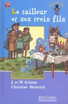 Couverture du livre « Le tailleur et ses trois fils » de Hoffmann et Jacob Grimm et Wilhelm Grimm aux éditions Flammarion