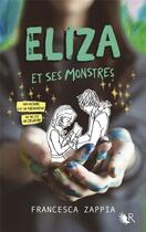 Couverture du livre « Eliza et ses monstres » de Francesca Zappia aux éditions R-jeunes Adultes