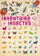 Couverture du livre « Inventaire illustré des insectes » de Virginie Aladjidi et Emmanuelle Tchoukriel aux éditions Albin Michel