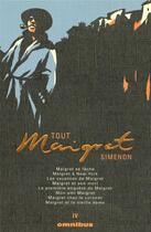 Couverture du livre « Tout Maigret Tome 4 » de Georges Simenon aux éditions Omnibus