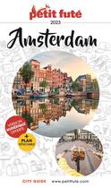 Couverture du livre « Guide amsterdam 2023 petit fute - la haye - delft » de Collectif Petit Fute aux éditions Le Petit Fute