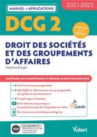 Couverture du livre « DCG t.2 ; droit des sociétés et des groupements d'affaires » de Delphine Burgle aux éditions Vuibert