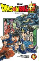 Couverture du livre « Dragon Ball Super Tome 13 : combats divers » de Akira Toriyama et Toyotaro aux éditions Glenat