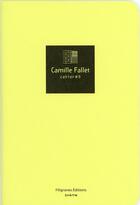 Couverture du livre « Camille Falet : cahier #9 » de Camille Fallet aux éditions Filigranes