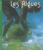 Couverture du livre « Les algues » de Arzel/Barbaroux aux éditions Neva