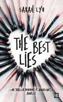 Couverture du livre « The best lies » de Sarah Lyu aux éditions Fibs