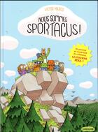 Couverture du livre « Nous sommes Sportacus » de Victor Marco aux éditions Sarbacane