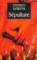 Couverture du livre « Sepulture » de Dobyns-S aux éditions Calmann-levy