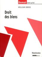 Couverture du livre « Droit des biens » de William Dross aux éditions Lgdj