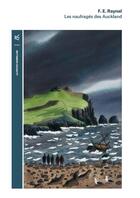 Couverture du livre « Les naufragés des Auckland » de Francois Edouard Raynal aux éditions Table Ronde