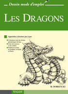 Couverture du livre « Les dragons » de Michael Dobrzycki aux éditions Vigot