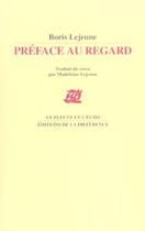 Couverture du livre « Preface au regard » de Boris Lejeune aux éditions La Difference