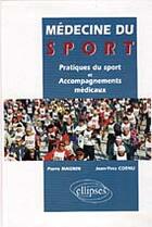 Couverture du livre « Medecine du sport - pratiques du sport et accompagnements medicaux » de Magnin/Cornu aux éditions Ellipses