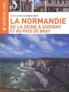 Couverture du livre « Normandie, de la Seine au Tréport » de Arnaud Guerin aux éditions Ouest France
