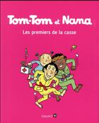 Couverture du livre « Tom-Tom et Nana Tome 10 : les premiers de la casse » de Bernadette Despres et Jacqueline Cohen aux éditions Bayard Jeunesse