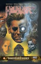 Couverture du livre « John Constantine Hellblazer t.3 : dangereuses manies » de Garth Ennis et Steve Dillon et William Simpson aux éditions Panini