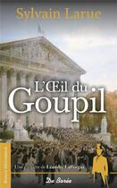 Couverture du livre « L'oeil du goupil » de Sylvain Larue aux éditions De Boree