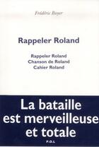 Couverture du livre « Rappeler Roland » de Frederic Boyer aux éditions P.o.l
