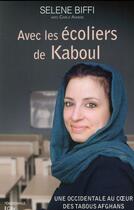 Couverture du livre « Avec les écoliers de Kaboul » de Selene Biffi aux éditions City