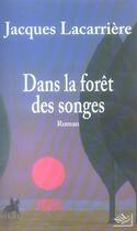 Couverture du livre « Dans la foret des songes » de Jacques Lacarriere aux éditions Nil