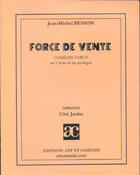 Couverture du livre « Forces de vente » de Jean-Michel Besson aux éditions Art Et Comedie