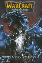 Couverture du livre « Warcraft t.3 ; les terres fantômes » de Kim-J.H Knaak-R aux éditions Soleil