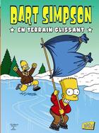 Couverture du livre « Bart Simpson Tome 2 : en terrain glissant » de Matt Groening et Collectif aux éditions Jungle