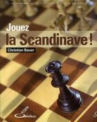 Couverture du livre « Jouez la Scandinave ! » de Christian Bauer aux éditions Olibris