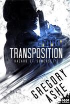 Couverture du livre « Hazard et Somerset t.2 : transposition » de Gregory Ashe aux éditions Mxm Bookmark