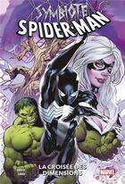 Couverture du livre « Symbiote Spider-Man ; la croisée des dimensions » de Peter David et Greg Land aux éditions Panini