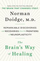 Couverture du livre « The Brain's Way of Healing » de Norman Doidge aux éditions Penguin Group Us