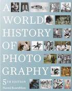 Couverture du livre « A world history of photography » de Naomi Rosemblum aux éditions Abbeville Press