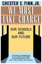 Couverture du livre « We Must Take Charge! » de Finn Jr Chester E aux éditions Free Press