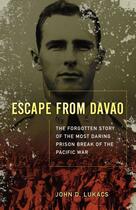 Couverture du livre « Escape From Davao » de Lukacs John D aux éditions Simon & Schuster