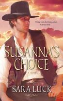 Couverture du livre « Susanna's Choice » de Luck Sara aux éditions Pocket Books