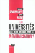 Couverture du livre « Les universités sont-elles solubles dans la mondialisation ? » de Davidenkoff/Kahn aux éditions Hachette Litteratures