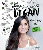 Couverture du livre « Une journée dans mon assiette vegan » de Lloyd Lang aux éditions Hachette Pratique