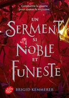 Couverture du livre « Cursebreakers Tome 3 : Un serment si noble et funeste » de Brigid Kemmerer aux éditions Le Livre De Poche Jeunesse